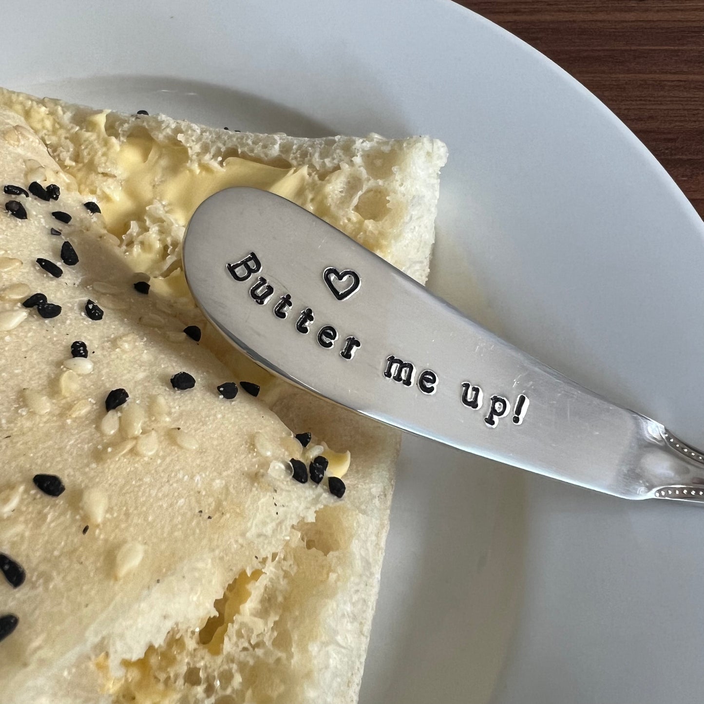 Butter me up!